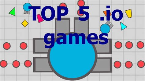 Top 5 Best Io Games Youtube