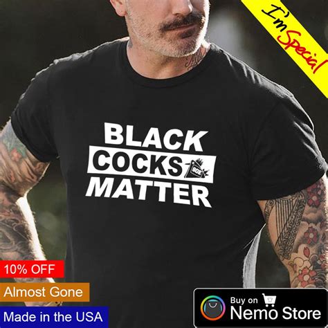 Black Cocks Matter Shirt Hoodie Sweater And V Neck T Shirt