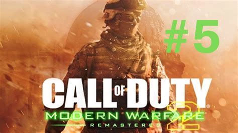 Call Of Duty Modern Warfare 2 Remastered Campaign Part 5