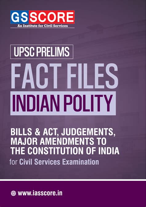 FACT FILE Indian Polity GS SCORE