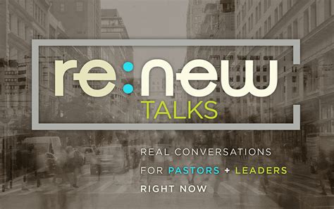 Renew Talks—real Conversations For Pastors And Leaders Right Now