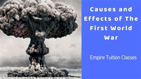 Causes And Effects Of World War I English Literature Qanda Empire