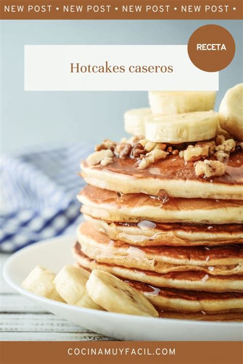 Como Hacer Hot Cakes Caseros Receta Cocina Muy Facil