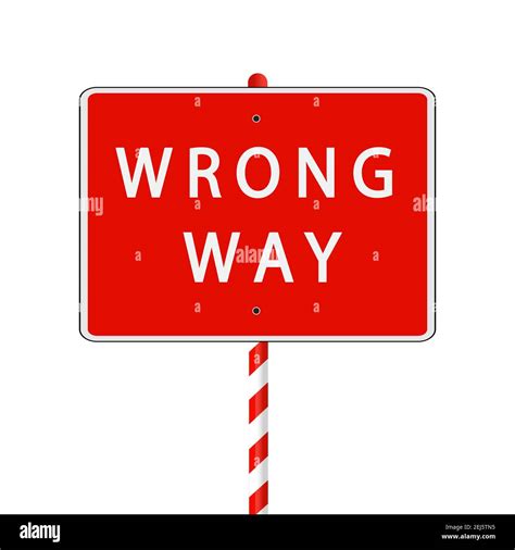 The Road Sign Wrong Way Stock Vector Image And Art Alamy