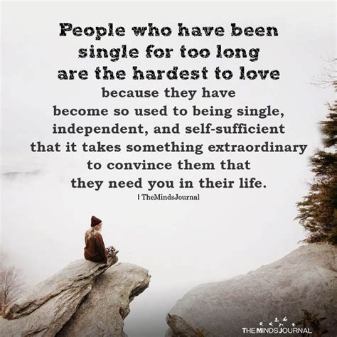 People Who Have Been Single For Too Long Are The Hardest To Love