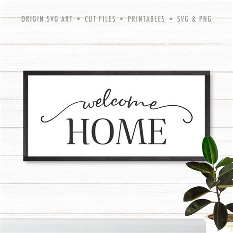 Welcome Home Cut Files For Cricut Svg Dxf Png Instant Download Home