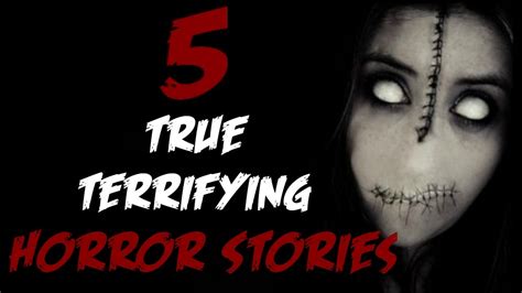 5 True Terrifying Horror Stories From Reddit 4 Youtube