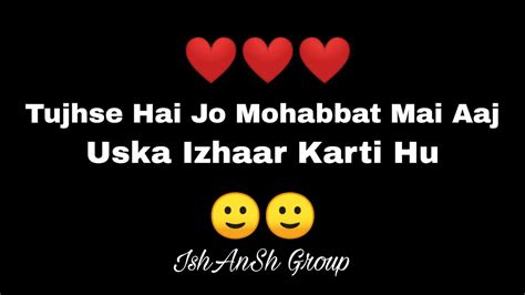 Tujhse Mohabbat Ka Izhaar Karti Hu ️ ️ || Love Poetry || By Ishansh ...