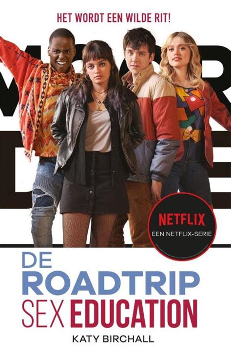 Boek Recensie Sex Education De Roadtrip Katy Birchall Coolesuggesties My Xxx Hot Girl