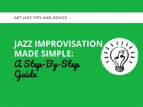 Improv Jazz Crash Course Jazz Improvisation Made Simple 3 Steps