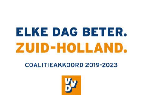 VVD Provincie Zuid Holland VVD Trots Op Ambitieus Coalitieprogramma