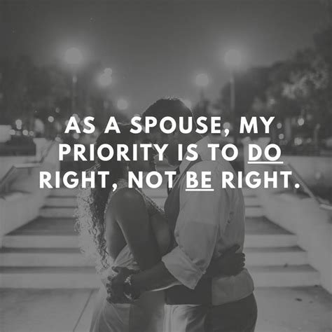 As A Wife My Priority Is To Do Right Not Be Right We Think Love Is