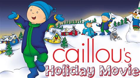 Caillous Holiday Movie Full Version Videos For Kids Youtube