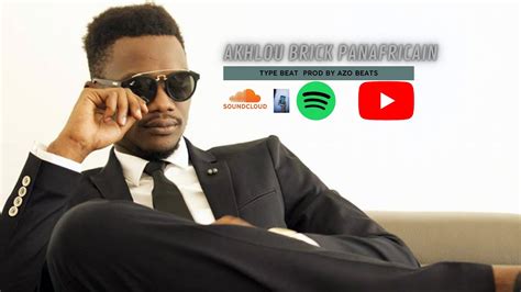 Akhlou Brick Effect Panafricain Type Beats Youtube