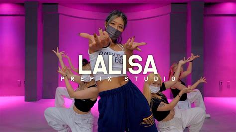 Lisa Lalisa India Choreography Youtube