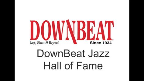 Downbeat Hall Of Fame Youtube