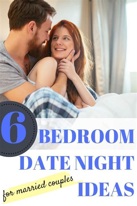 6 Bedroom Date Night Ideas For Husbands And Wives Marriage Romance Night Couple Romance Tips