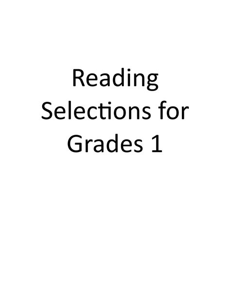 Reading Selections For Grades 1 Reading Selections For Grades 1 Read