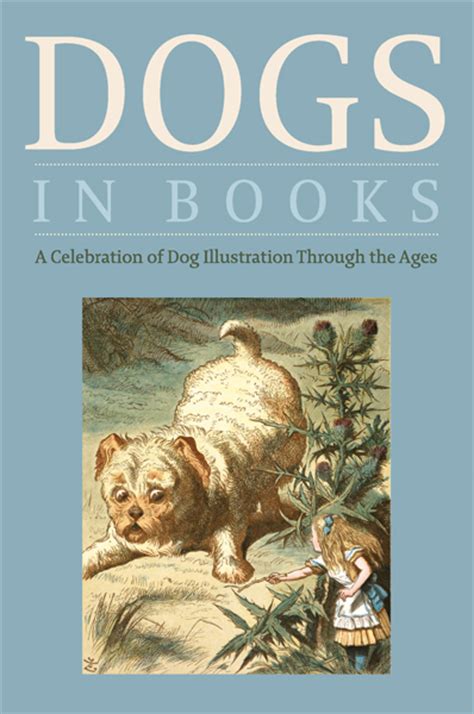 Dogs In Books An Illustrated History