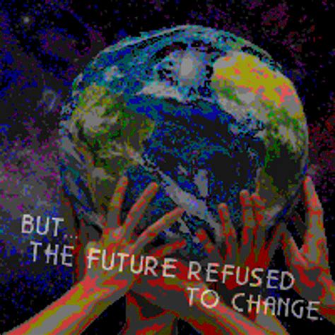 But The Future Refused To Change Wetrix