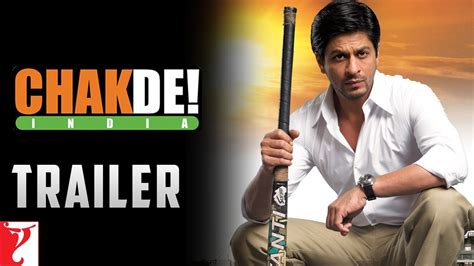 Chak De India Official Trailer Shah Rukh Khan Youtube