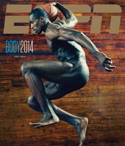 YES GAWD Serge Ibaka His Naked Body Cover ESPN Magazine S BODY ISSUE The Babe Black