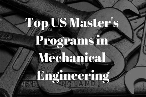Top 10 Us Masters Programs In Mechanical Engineering Newengineer
