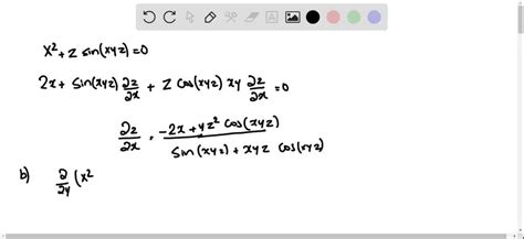 Solved Calculate ∂z ∂x And ∂z ∂y Using Implicit Differentiation Leave Your Answers In Terms