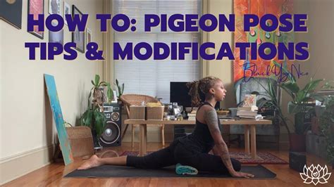 How To Pigeon Pose Modifications And Tips Youtube