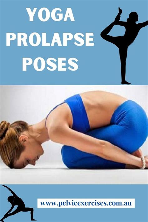 Yoga Prolapse Poses To Choose Avoid For Safe Prolapse Exercises