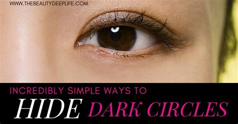 How To Hide Dark Circles Without Makeup Instantly Saubhaya Makeup