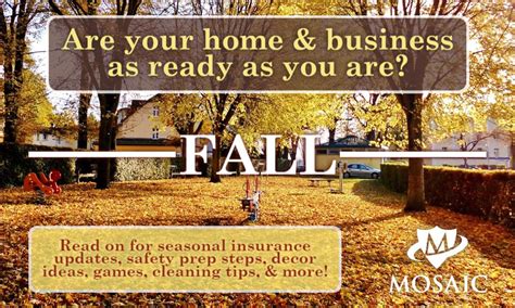 Are Your Home And Business As Ready For Fall As You Are Mosaic
