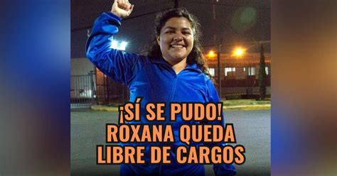 Absuelven A Roxana Ruiz Mujer Que Mató A Su Agresor