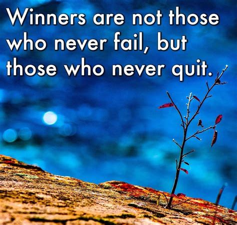 Winners are not those who never fail but those who never quit cole, edwin louis on amazon.com. Winners are not those who never fail but those who never ...