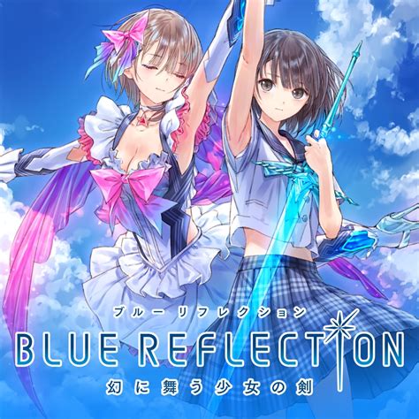 Blue Reflection 幻舞少女之剑 日文版