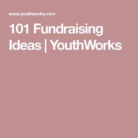 101 Fundraising Ideas Fun Fundraisers Missions Trip