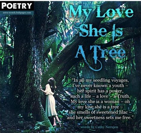 My Love She Is A Tree Tree Poem Love Her Popular Poems