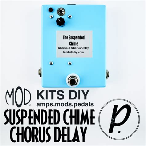 Build a chorus and flanger. MOD Kits DIY Suspended Chime Chorus Delay - Pedal of the Day