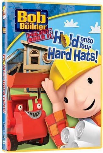 Bob The Builder Hold On To Your Hard Hats By Lionsgate Hit