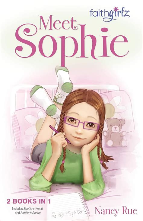 Amazon Meet Sophie Sophies World And Sophies Secret Faithgirlz