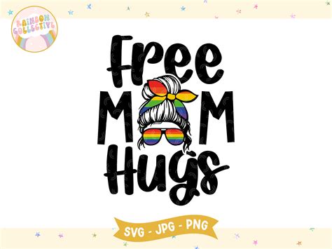 Free Mom Hugs SVG PNG LGBTQ SVG Gay Pride Svg Descarga Etsy México