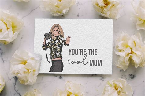 You Re The Cool Mom Mean Girls Card Etsy