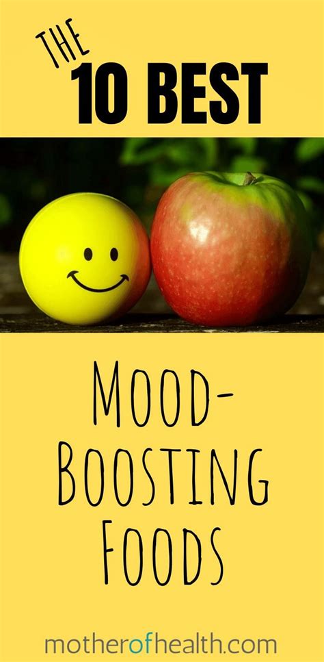The 10 Best Healthy Mood Boosting Foods Mother Of Health In 2020