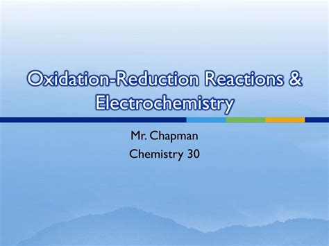 Ppt Oxidation And Reduction Reactions And Electrochemistry Powerpoint