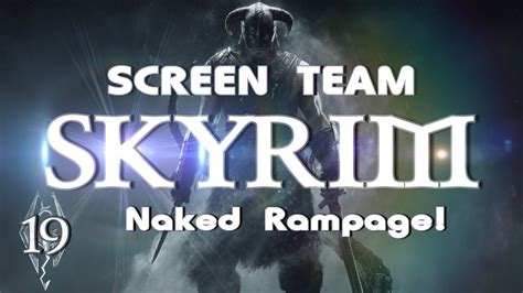 Skyrim Naked Whiterun Rampage Playthrough Pt 19 HD YouTube