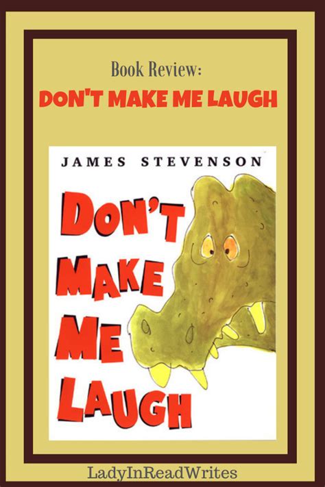 Dont Make Me Laugh Picture Book Review In 2021 I Laughed Laugh