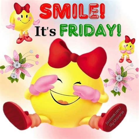 Smile It S Friday Friday Friday Quotes Friday Pictures Friday Image