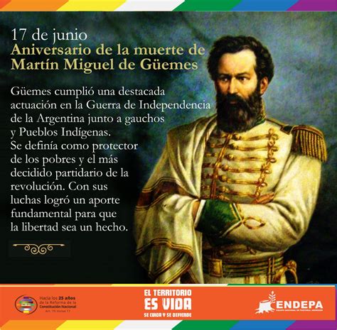 17 De Junio Aniversario De La Muerte De Martín Miguel De Güemes
