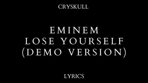 Eminem Lose Yourself Demo Version Lyrics Youtube