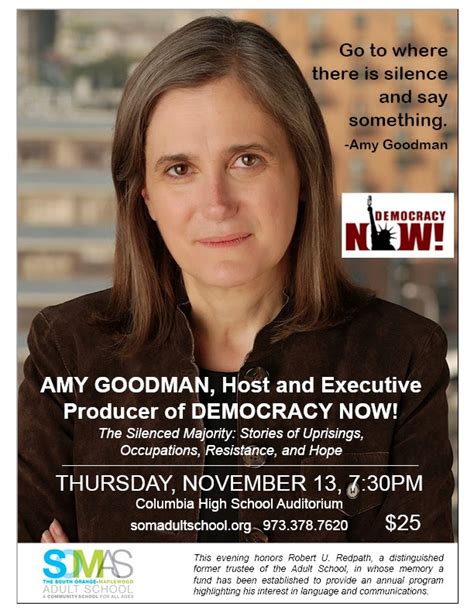 Podcast Democracy Now Journalist Amy Goodman See Her At Chs Tonight